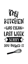 Load image into Gallery viewer, Scrunchy Face Towel - My Kitchen was Clean
